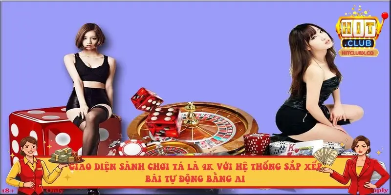 Giao diện sảnh chơi Tá Lả 4K với hệ thống sắp xếp bài tự động bằng AI Giao diện sảnh chơi Tá Lả 4K với hệ thống sắp xếp bài tự động bằng AI