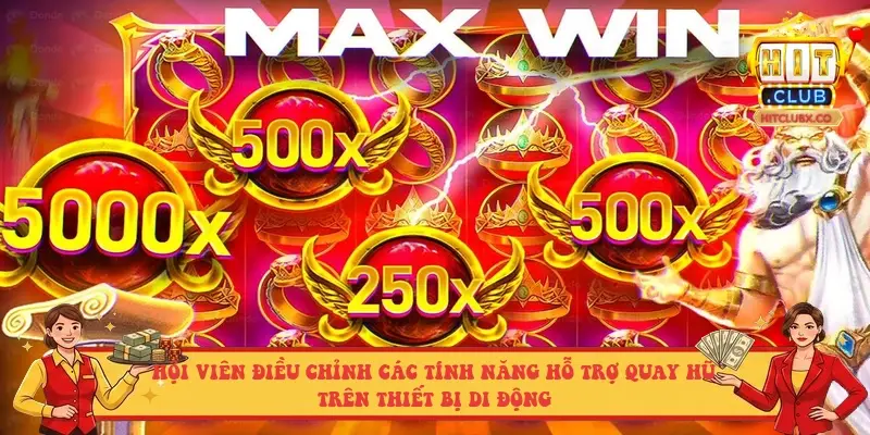 Hội viên điều chỉnh các tính năng hỗ trợ quay hũ trên thiết bị di động Hội viên điều chỉnh các tính năng hỗ trợ quay hũ trên thiết bị di động